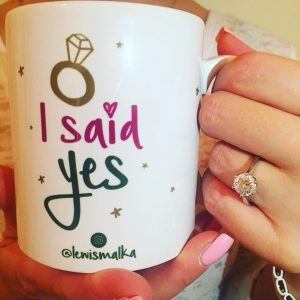 Lewis Malka Mug, I Said Yes, Engagement